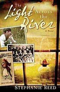 The Light Across the River (Paperback)