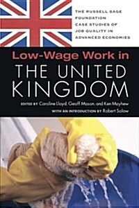 Low-Wage Work in the United Kingdom (Paperback)