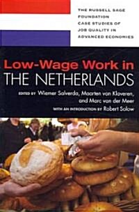 Low-Wage Work in the Netherlands (Paperback)