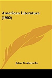 American Literature (1902) (Paperback)