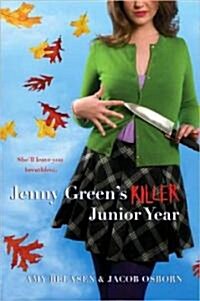 Jenny Greens Killer Junior Year (Paperback)