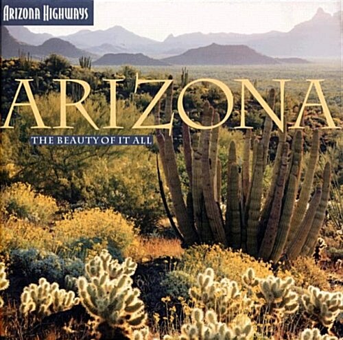 Arizona: The Beauty of It All (Hardcover)
