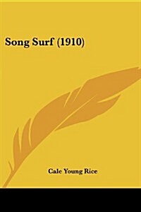 Song Surf (1910) (Paperback)