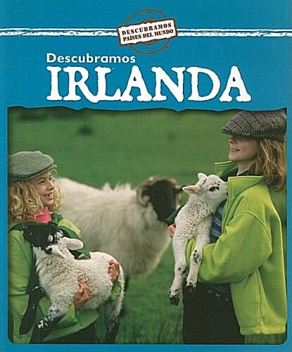 Descubramos Irlanda (Looking at Ireland) (Paperback)
