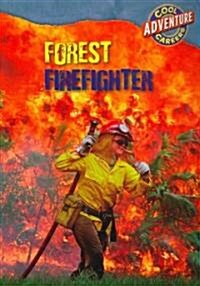 Forest Firefighter (Paperback)