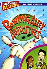 Bowling Alley Adjectives (Paperback)