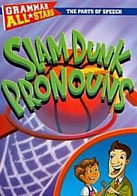 Slam Dunk Pronouns (Paperback)