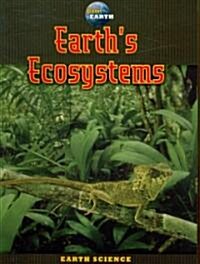 Earths Ecosystems (Paperback)