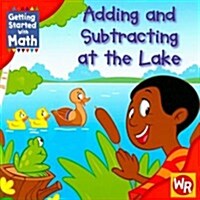 Adding and Subtracting at the Lake (Paperback)