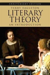 Literary theory : an introduction ; with a new preface Anniversary ed