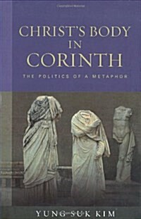 Christs Body in Corinth (Hardcover)