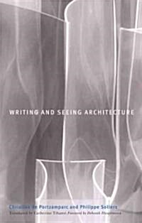 Writing and Seeing Architecture (Paperback)