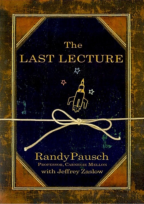 The Last Lecture (Paperback, International Edition)