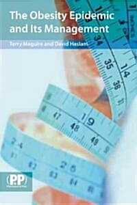 The Obesity Epidemic and Its Management (Paperback, 1st)