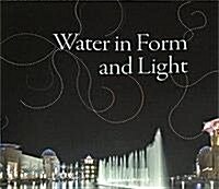 Water in Form and Light (Hardcover)