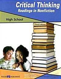 Critical Thinking Readings in Nonfiction: High School (Paperback, 3)