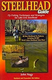 Steelhead Guide (Paperback, 4th, Updated, Expanded)