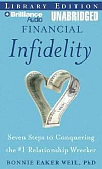 Financial Infidelity (MP3, Unabridged)