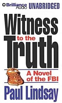 Witness to the Truth: A Novel of the FBI (MP3 CD)