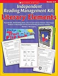 Independent Reading Management Kit: Literary Elements: Grades 4-8 (Paperback)