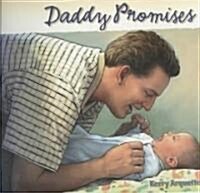 Daddy Promises (Paperback)