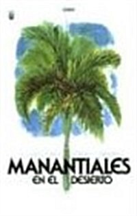 Manantiales En El Desierto / Streams in the Desert (Paperback)