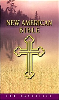 New American Bible for Catholics (Paperback)