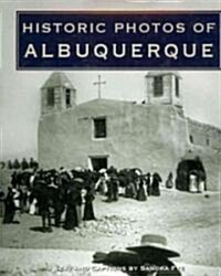 Historic Photos of Albuquerque (Hardcover)