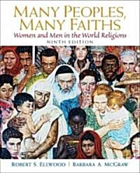 Many Peoples, Many Faiths: Women and Men in the World Religions [With CDROM] (Paperback, 9th)