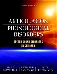 Articulation and Phonological Disorders (Hardcover, 6th)