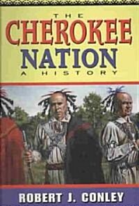 The Cherokee Nation: A History (Paperback)