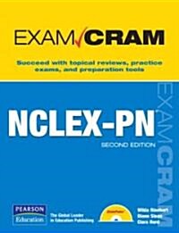 NCLEX-PN Exam Cram (Paperback, CD-ROM, 2nd)