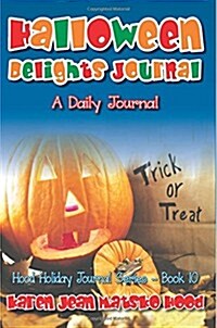 Halloween Delights Journal (Paperback)