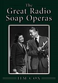 The Great Radio Soap Operas (Paperback)