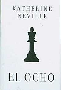 El ocho/ The Eight (Hardcover, Translation)