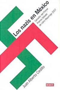 Los Nazis en Mexico / The Nazis in Mexico (Paperback)