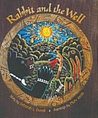 Rabbit and the Well (Hardcover)