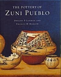 The Pottery of Zuni Pueblo (Hardcover)