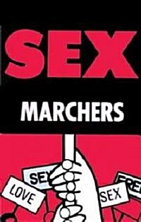 Sex Marchers (Paperback, 2)