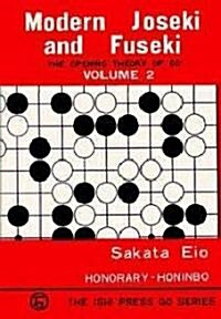 Modern Joseki and Fuseki, Vol. 2: The Opening Theory of Go (Paperback, 3)