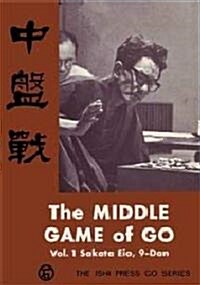 The Midde Game of Go: Chubansen (Paperback, 4)