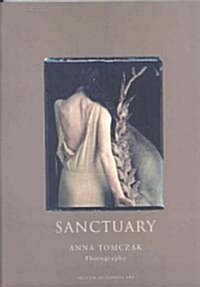 Sanctuary: Anna Tomczak, Photographer (Paperback)