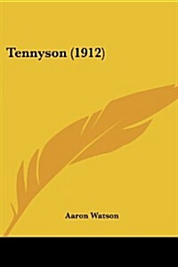 Tennyson (1912) (Paperback)