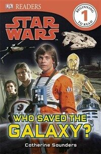 Star Wars Who Saved the Galaxy? (Paperback)