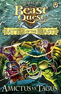 Beast Quest: Battle of the Beasts: Amictus vs Tagus : Book 2 (Paperback)