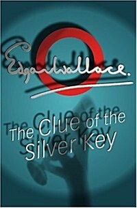 The Clue of the Silver Key (Paperback)