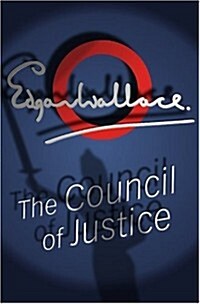 The Council of Justice (Paperback)