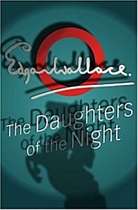 The Daughters of the Night (Paperback)