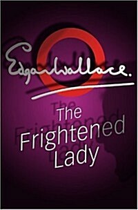 The Frightened Lady (Paperback)