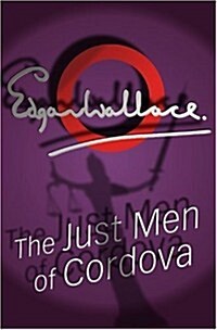The Just Men of Cordova (Paperback)